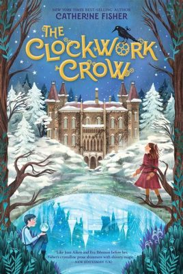  The Curious Case of the Clockwork Crow: En Berättelse Om Teknologi Och Magisk Realitet?